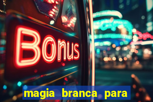 magia branca para unir casal