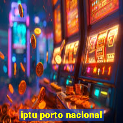 iptu porto nacional