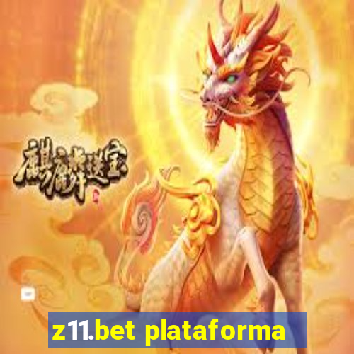 z11.bet plataforma