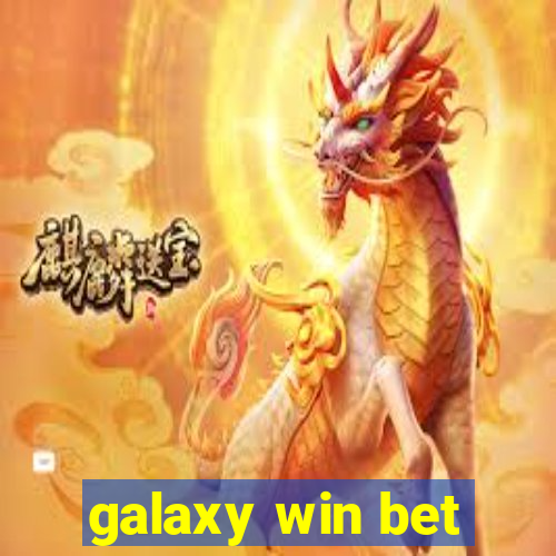 galaxy win bet