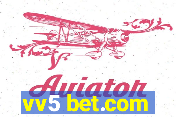 vv5 bet.com