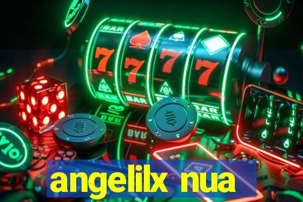 angelilx nua