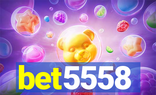 bet5558