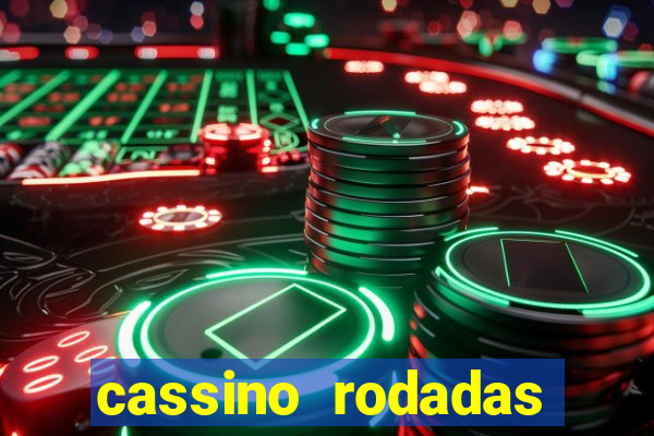 cassino rodadas grátis no cadastro