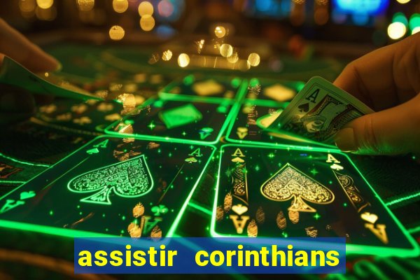 assistir corinthians x sao paulo ao vivo futemax