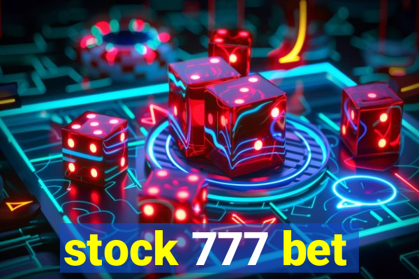 stock 777 bet