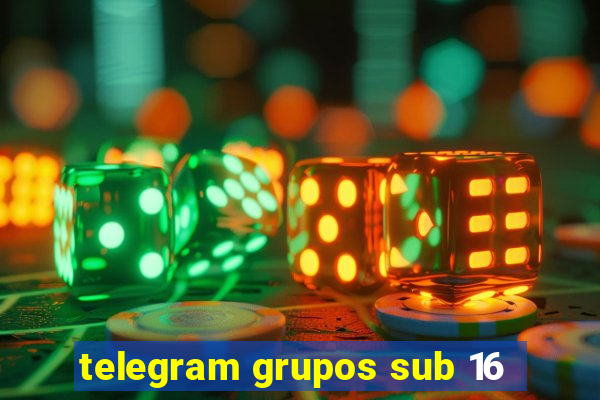 telegram grupos sub 16