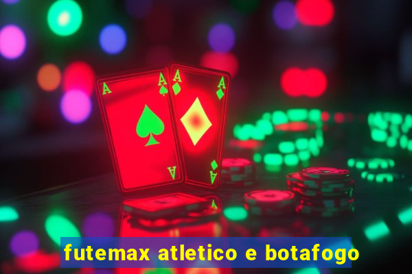 futemax atletico e botafogo