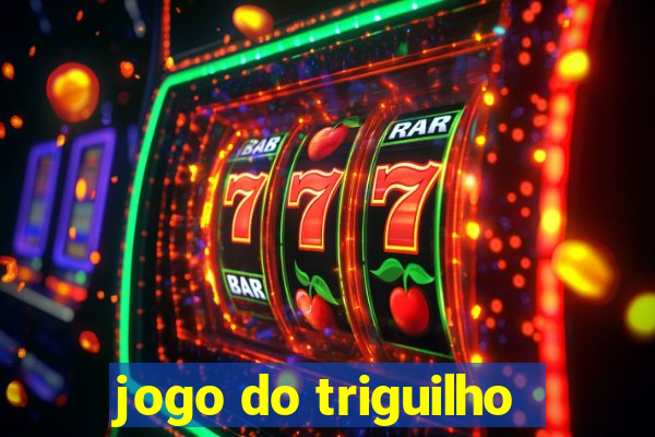 jogo do triguilho