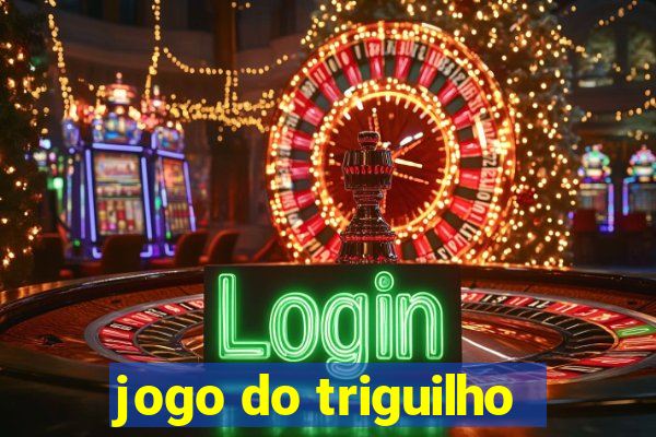 jogo do triguilho