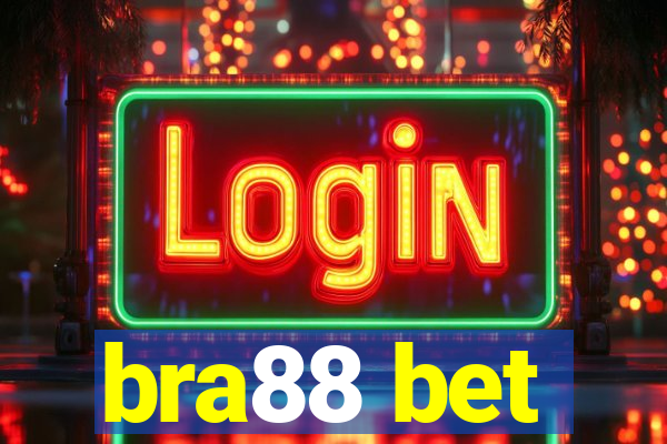 bra88 bet