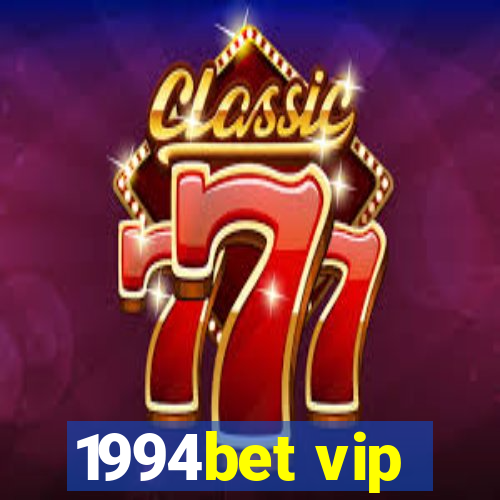 1994bet vip