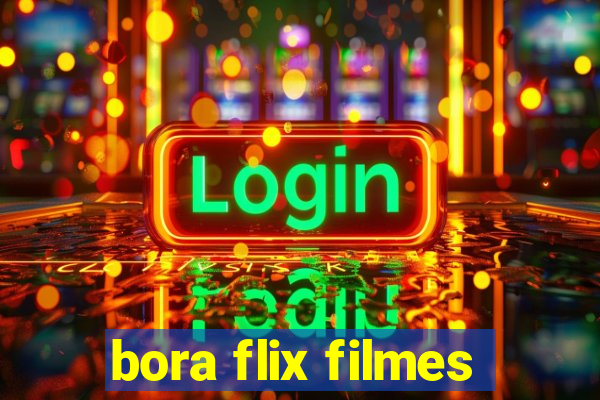 bora flix filmes