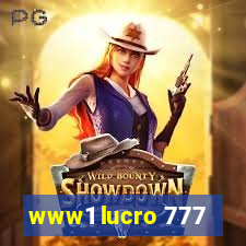 www1 lucro 777