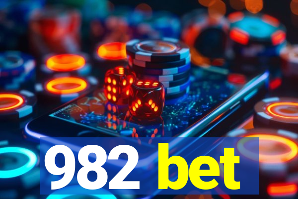 982 bet