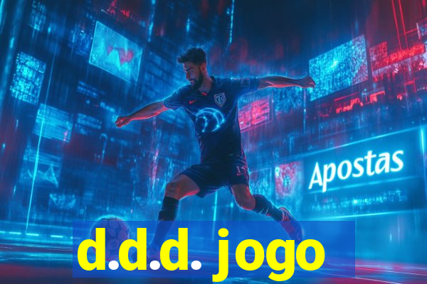 d.d.d. jogo