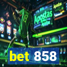 bet 858