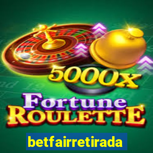 betfairretirada