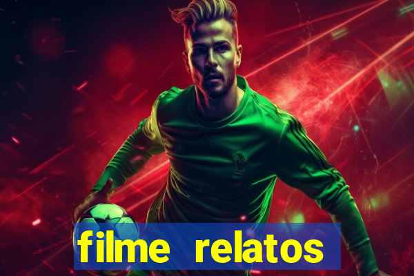 filme relatos selvagens completo dublado