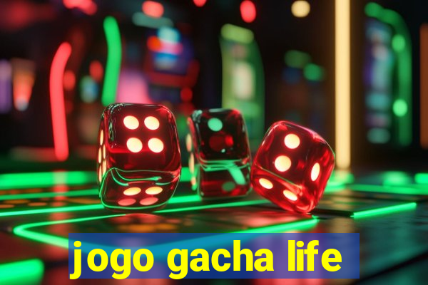 jogo gacha life