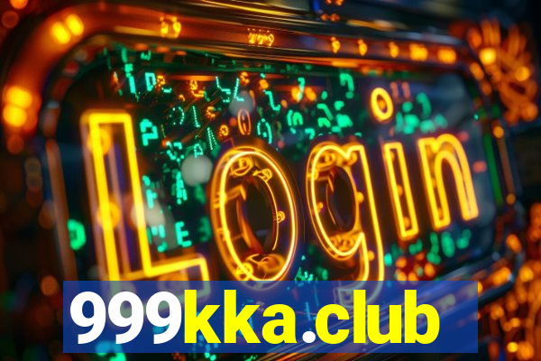 999kka.club