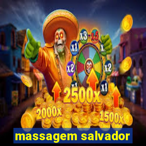 massagem salvador