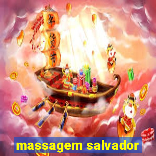 massagem salvador