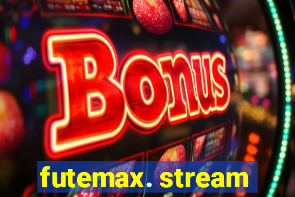 futemax. stream