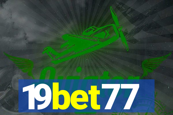 19bet77