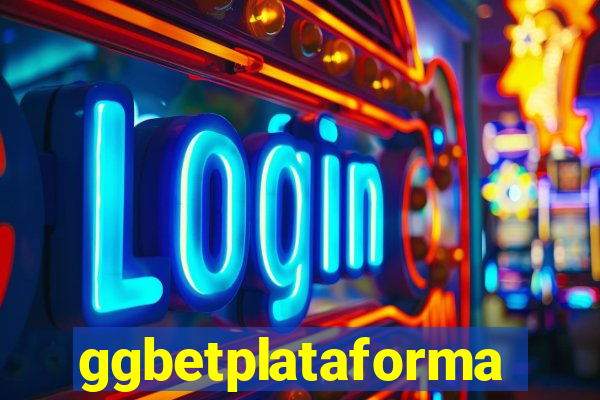 ggbetplataforma