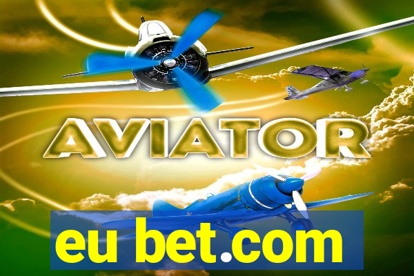 eu bet.com