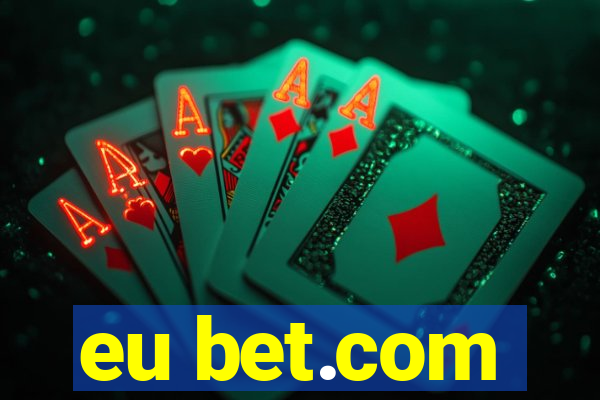 eu bet.com