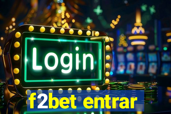 f2bet entrar