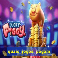 quais jogos pagam de verdade