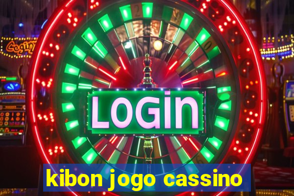 kibon jogo cassino