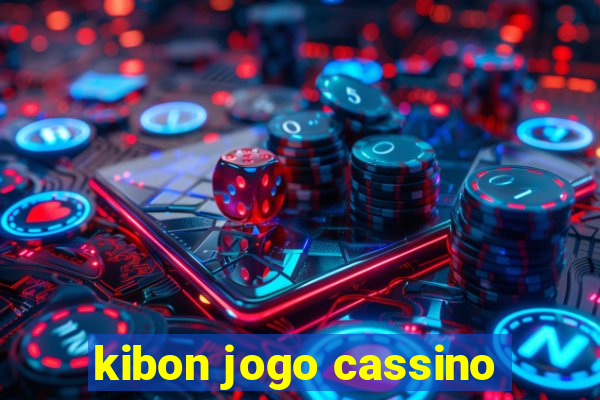 kibon jogo cassino