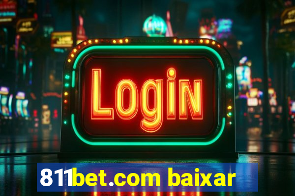 811bet.com baixar