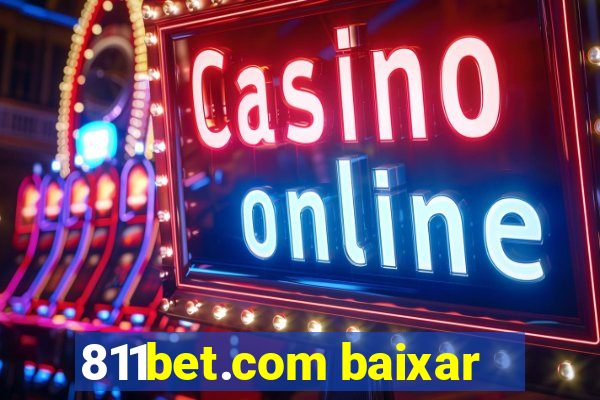 811bet.com baixar