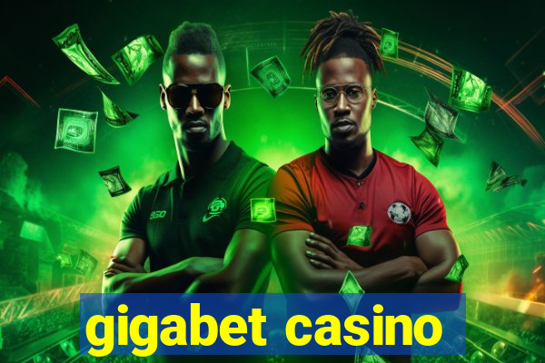 gigabet casino