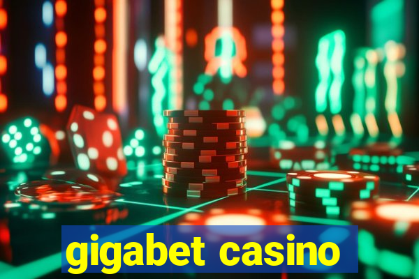 gigabet casino