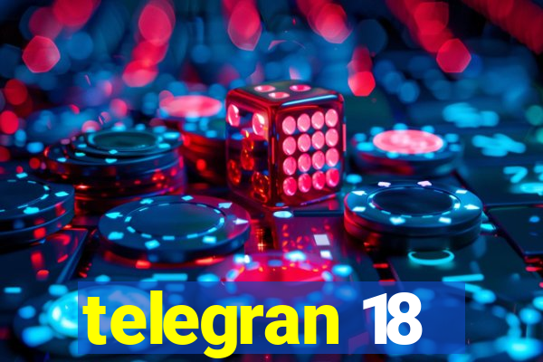 telegran 18