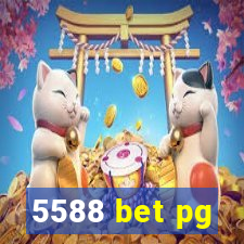 5588 bet pg