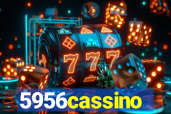 5956cassino