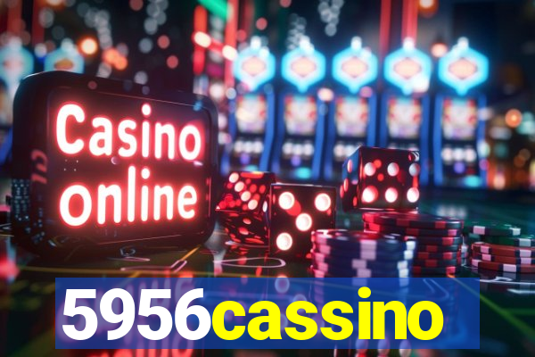 5956cassino