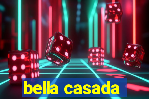 bella casada