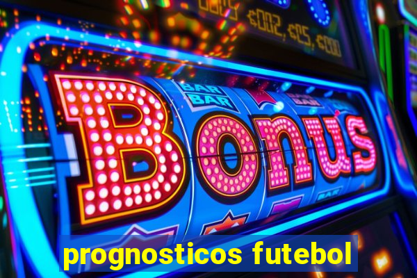 prognosticos futebol