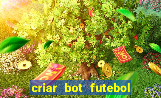 criar bot futebol virtual bet365