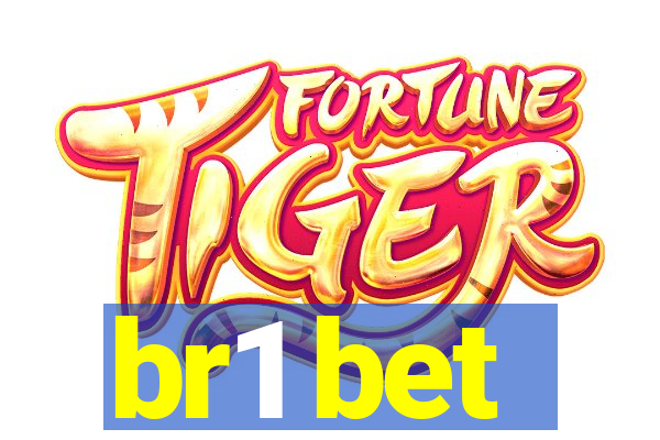 br1 bet