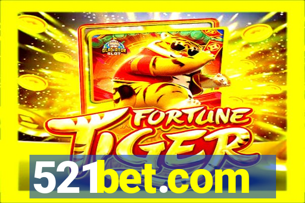 521bet.com