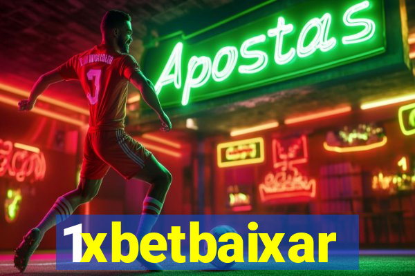 1xbetbaixar